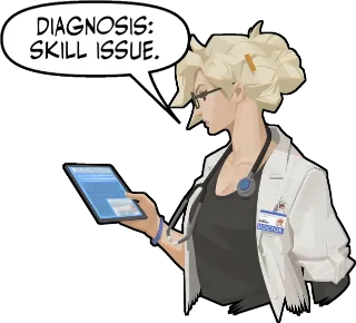 Skill issue