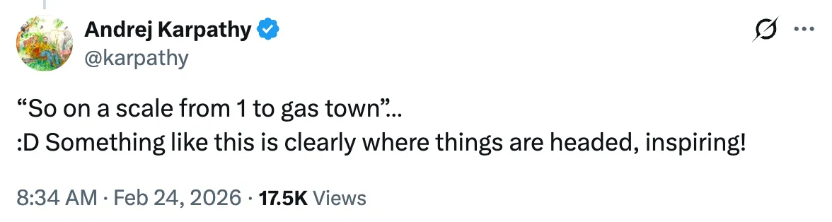 Karpathy on Gas Town